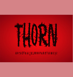 Thorn Alphabet Black Ominous Letters With Thorns