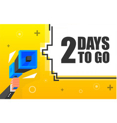 Two Days To Go Banner Template Marketing Flyer