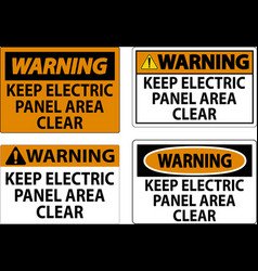 Warning Sign Keep Electric Panel Area Clear