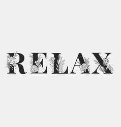 Relax Flower Font Typography And Lettering