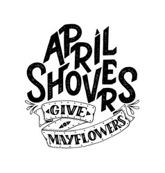 April Showers Give Mayflowers Spring Banner