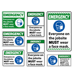 Emergency Wear A Face Mask Sign Isolate On White