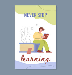 Never Stop Learning Concept Of Banner Or Poster