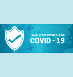 Travel Restrictions During Covid-19 Banner