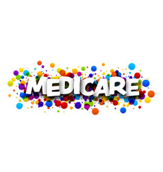 Banner With Medicare Sign Over Colorful Round