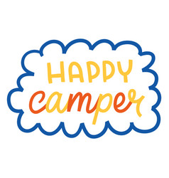 Happy Camper Colorful Lettering