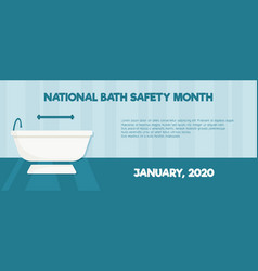 Banner For National Bath Safety Month