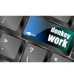 Donkey Work Button On Computer Keyboard Key