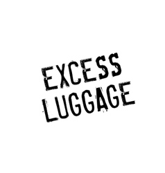 Excess Luggage Rubber Stamp