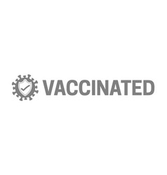 Coronavirus Vaccinated Icon Isolated