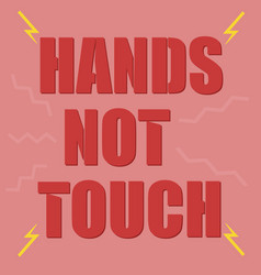 Do Not Touch