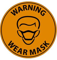 Warning Wear Mask Sign On White Background