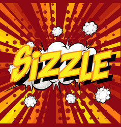 Sizzle Wording Comic Speech Bubble On Burst