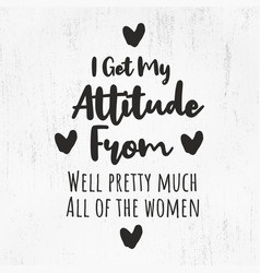 I Get My Attitude Svg Funny Baby Svg Baby Quote