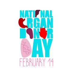 National Organ Donor Day 14th Of February