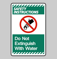 Safety Instructions Do Not Extinguish With Water