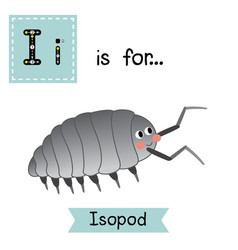 Letter I Tracing Isopod