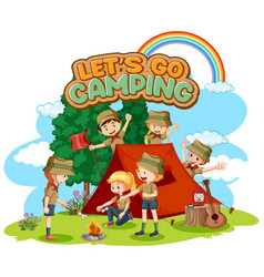 Camping Kids And Text Design For Word Lets Go