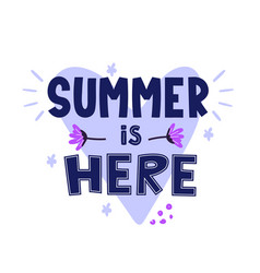 Summer Is Here Ad Text On White