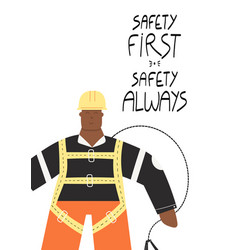 Safety First Always Poster With Industrial