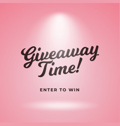 Giveaway Time Coming Soon Poster Background Pink