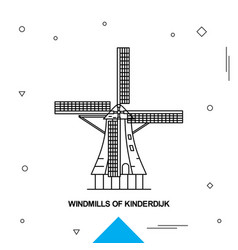 Windmills Of Kinderdijk