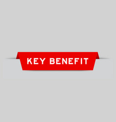 Red Color Inserted Label With Word Key Benefit