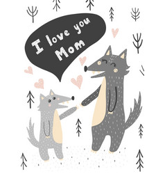 I Love You Mom Card With Wolves