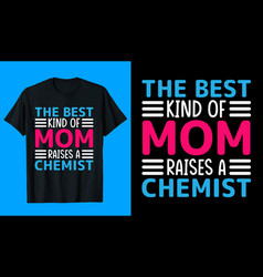 Best Mom T Shirt Design