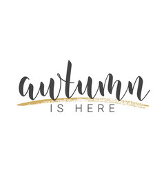 Handwritten Lettering Autumn Is Here