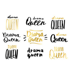 Drama Queen Handwritten Slogan