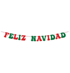 Feliz Navidad Banner Green And Red Big Letters