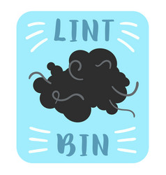 Lint Bin Bathroom Label Flat