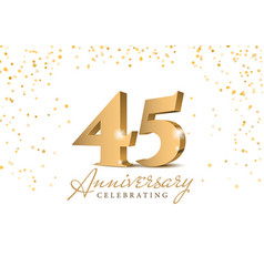 Anniversary 45 Gold 3d Numbers