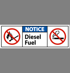 Notice Sign Diesel Fuel On White Background