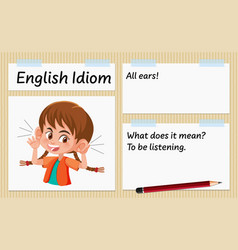 English Idiom All Ears Template