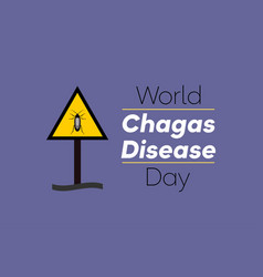 World Day Chagas Disease