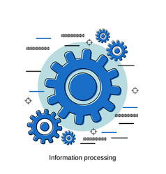 Information Processing Concept