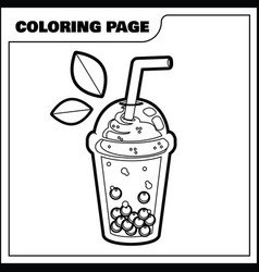 Coloring Page Of Boba Drink Bubble Tea