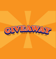 Giveaway Text