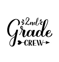 2nd Grade Crew Calligraphy Hand Lettering