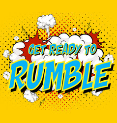 Word Get Ready To Rumble On Comic Cloud Explosion