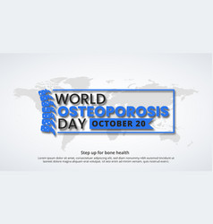 World Osteoporosis Day Background With Porous