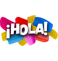 Hello At Spanish Paper Word Sign With Colorful