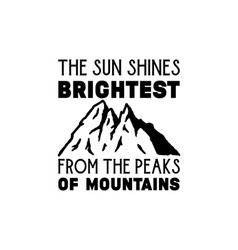 Sun Shines Brightest From Peaks