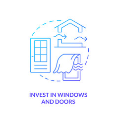 Invest In Windows And Doors Blue Gradient Concept