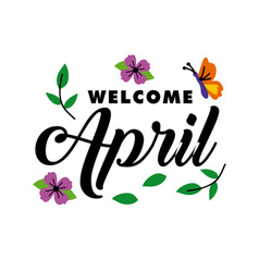 Welcome April Month