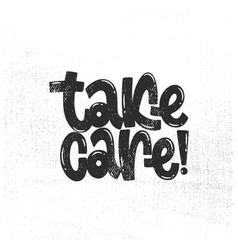 Take Care Lettering