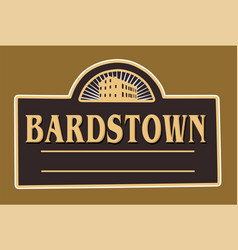 Bardstown Kentucky With Best Quality