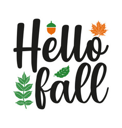 Hello Fall Svg Design Image